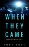 [When They Came 01] • When They Came